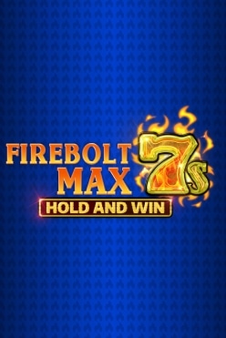 Firebolt Max 7s Free Play in Demo Mode