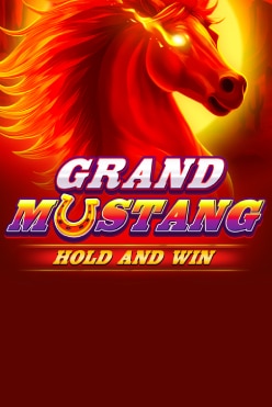 Grand Mustang Free Play in Demo Mode