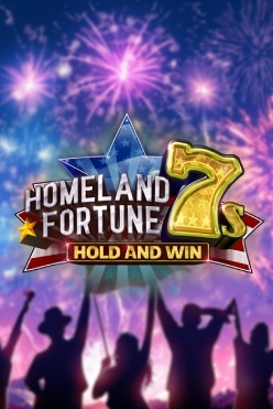 Homeland Fortune 7s Hold and Win Free Play in Demo Mode