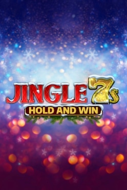 Jingle 7s Hold and Win Free Play in Demo Mode