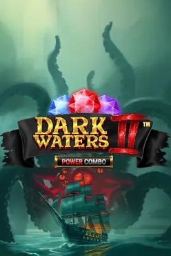 Dark Waters 2 Power Combo Free Play in Demo Mode