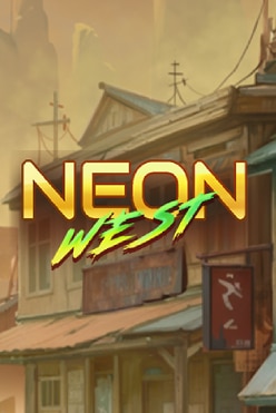 Neon West Free Play in Demo Mode