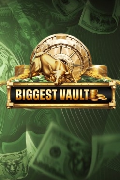 Biggest Vault Free Play in Demo Mode