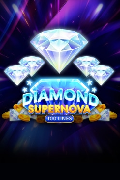 Diamond Supernova 100 Free Play in Demo Mode