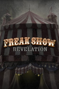 Freak Show Revelation Free Play in Demo Mode
