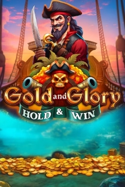 Gold And Glory Hold and Win Free Play in Demo Mode