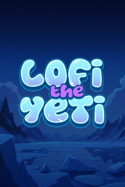 Lofi The Yeti Free Play in Demo Mode