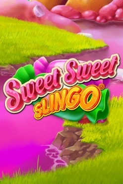 Sweet Sweet Slingo Free Play in Demo Mode