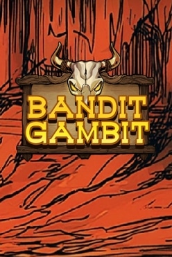 Bandit Gambit Free Play in Demo Mode
