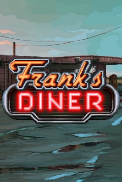 Frank’s Diner Free Play in Demo Mode