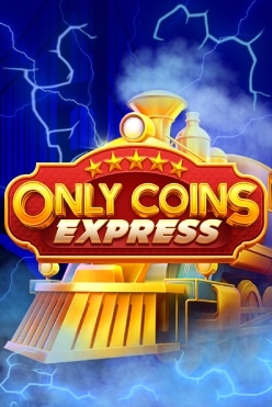 Only Coins Express Free Play in Demo Mode