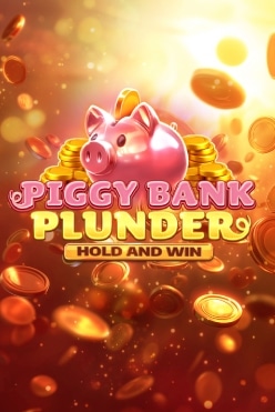 Piggy Bank Plunder Hold and Win Free Play in Demo Mode