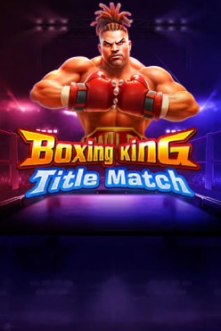 Boxing King Title Match Free Play in Demo Mode