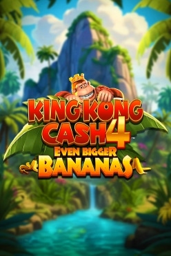 King Kong Cash Even Bigger Bananas 4 Free Play in Demo Mode