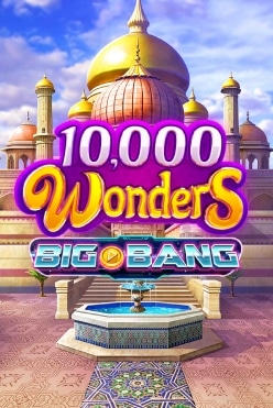 10,000 Wonders Big Bang Free Play in Demo Mode