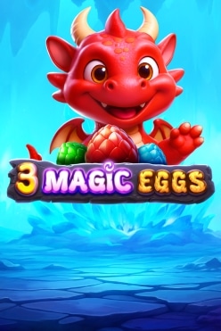 3 Magic Eggs Free Play in Demo Mode