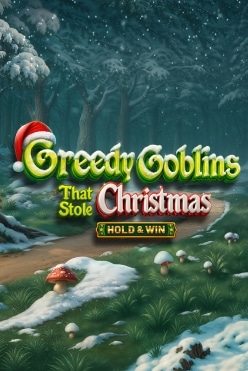 Greedy Goblins That Stole Christmas – Hold & Win Free Play in Demo Mode