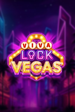 Играть в Viva Lock Vegas онлайн бесплатно