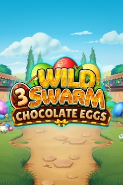 Wild Swarm 3 Chocolate Eggs Free Play in Demo Mode