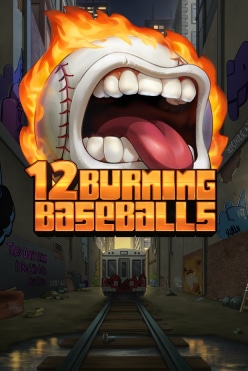 12 Burning Baseballs Free Play in Demo Mode
