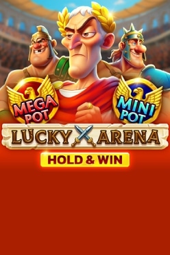 Lucky Arena Hold And Win Free Play in Demo Mode