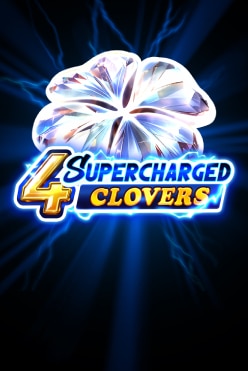 4 Supercharged Clovers: Hold and Win Free Play in Demo Mode