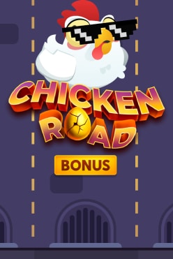 Chicken Road Bonus Free Play in Demo Mode