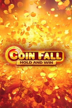 Coin Fall Hold and Win Free Play in Demo Mode