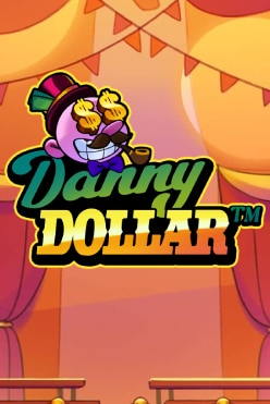 Danny Dollar Free Play in Demo Mode