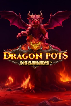 Играть в Dragon Pots Megaways онлайн бесплатно