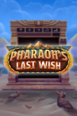 Pharaoh’s Last Wish Free Play in Demo Mode