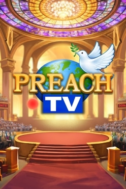 Preach TV Free Play in Demo Mode