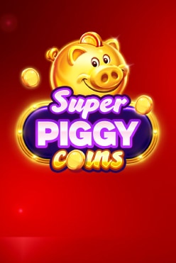 Super Piggy Coins Free Play in Demo Mode