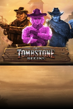 Tombstone Begins Free Play in Demo Mode