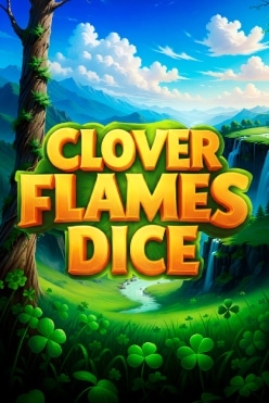 Clover Flames Dice Free Play in Demo Mode