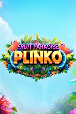 Fruit Paradise Plinko Free Play in Demo Mode