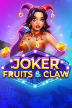 Joker, Fruits & Claw Free Play in Demo Mode