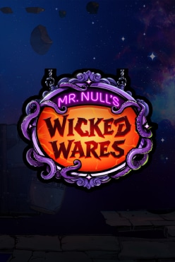 Mr Null’s Wicked Wares Free Play in Demo Mode