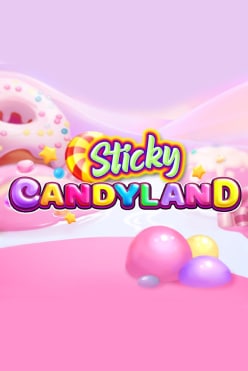 Sticky Candyland Free Play in Demo Mode