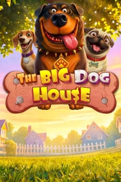 The Big Dog House Free Play in Demo Mode