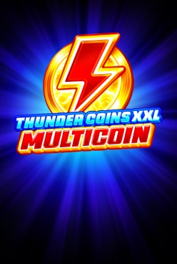 Thunder Coins XXL: Multicoin Free Play in Demo Mode