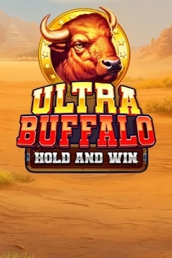 Ultra Buffalo Hold and Win Free Play in Demo Mode
