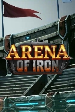 Arena of Iron Free Play in Demo Mode