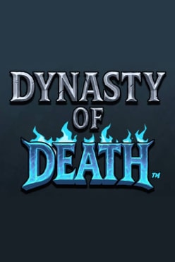 Dynasty of Death Free Play in Demo Mode