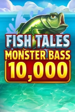 Fish Tales Monster Bass 10,000 Free Play in Demo Mode