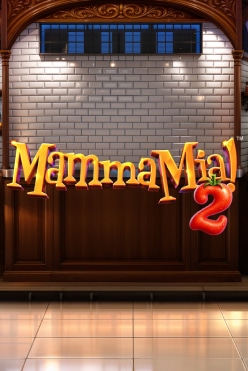 Mamma Mia 2 Free Play in Demo Mode