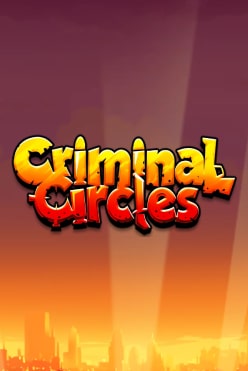 Criminal Circles Free Play in Demo Mode