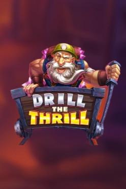 Drill the Thrill Free Play in Demo Mode