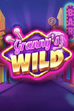 Granny’s Wild Free Play in Demo Mode