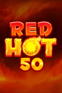 Red Hot 50 Free Play in Demo Mode
